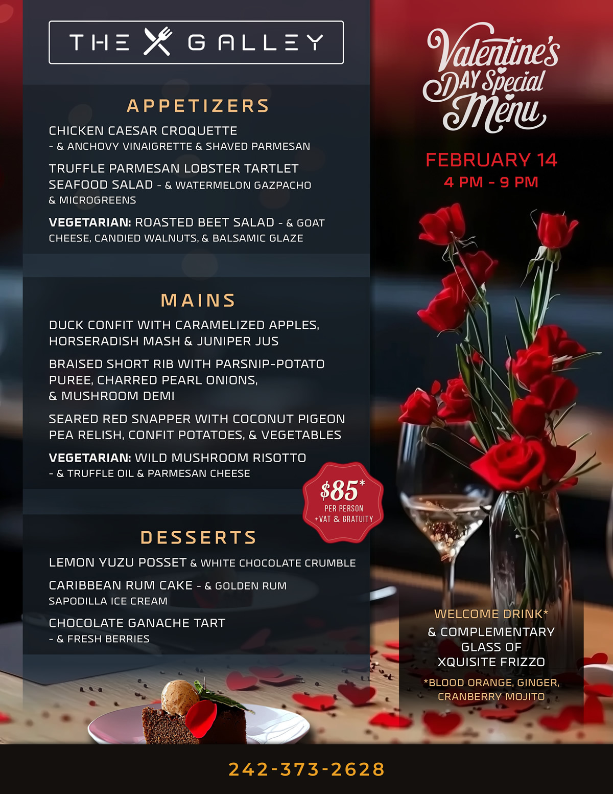 Join us for a romantic Valentine's Day dinner at The Galley. Enjoy a special menu featuring appetizers like Chicken Caesar Croquette and Truffle Parmesan Lobster Tartlet, mains such as Duck Confit and Braised Short Rib, and delightful desserts like Lemon Yuzu Posset and Caribbean Rum Cake.